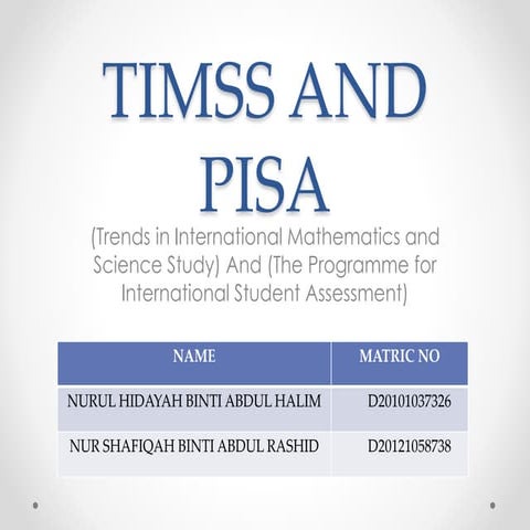Timss and pisa