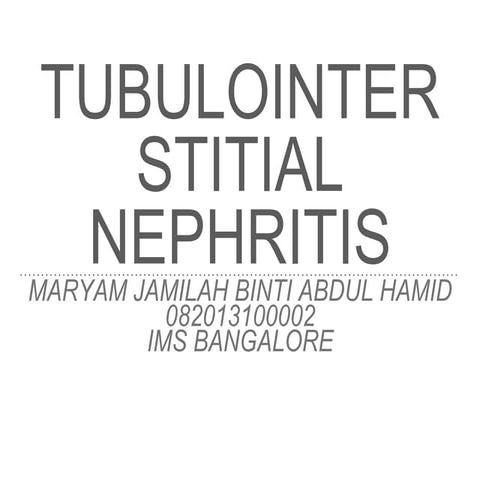 Tubulointerstitial Nephritis
