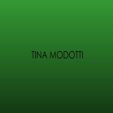 Tina Modotti