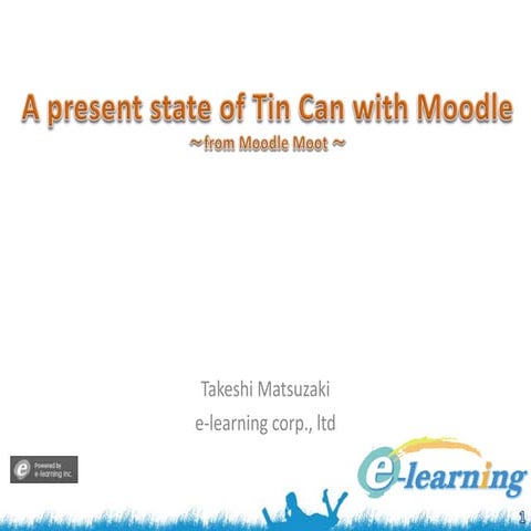 Tin Can Moodle(e)