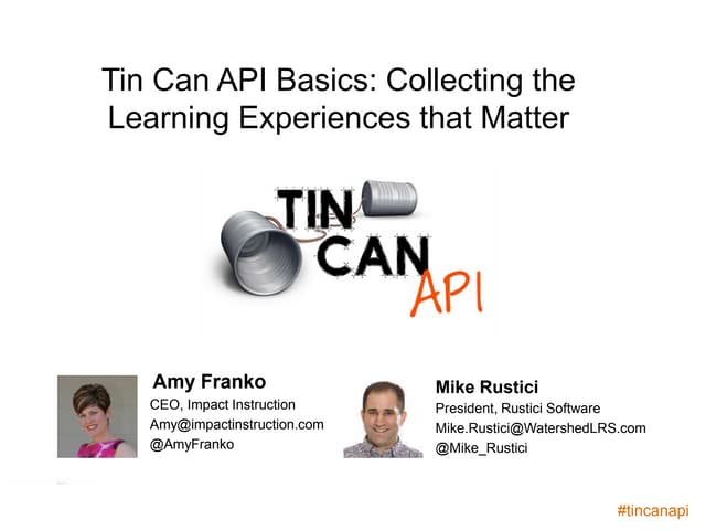 Webinar: Tin Can Basics: Collecting the Learning Experiences That Matter 