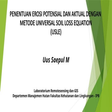 Penentuan Erosi Potensial dan Aktual dengan Metode USLE untuk ...