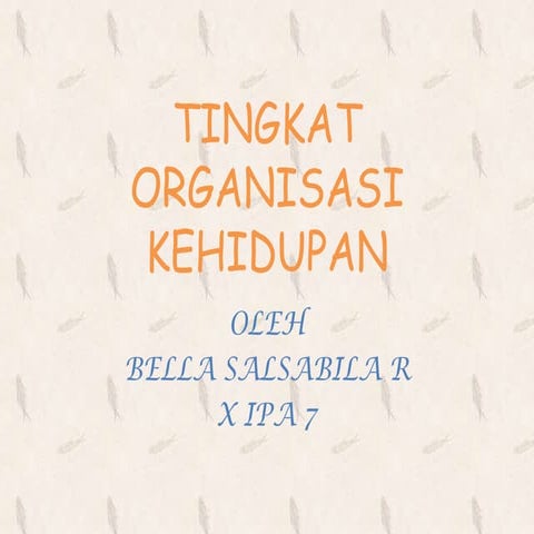 Tingkat organisasi kehidupan 