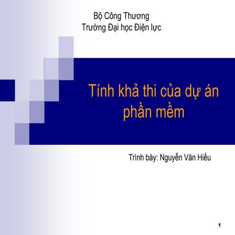 Silde Tính khả thi của dự án phần mềm