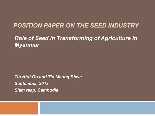  The seed sector in Myanmar- Tin Maung Shwe and Tin Htut Oo