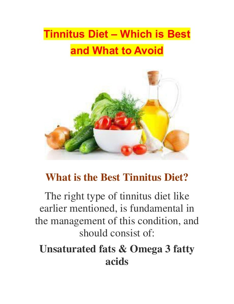 Tinnitus Diet Which is Best and What to Avoid