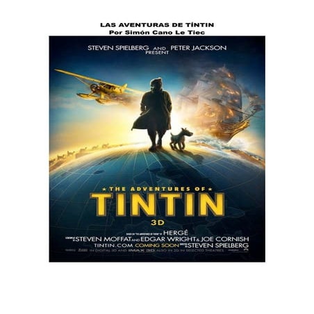  'Las Aventuras deTintín' Por Simón Cano Le Tiec