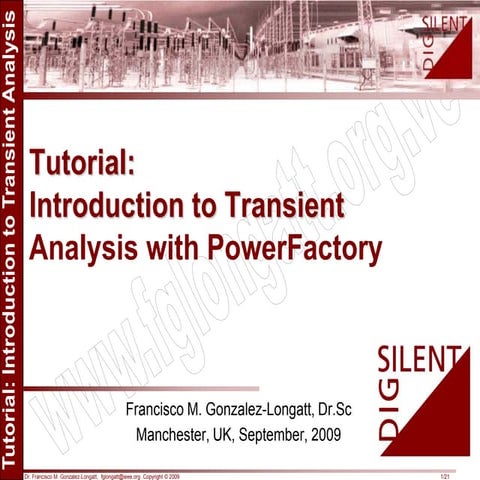 Tutorial: Introduction to Transient Analysis using DIgSILENT PowerFactory.