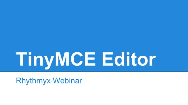 TinyMCE Editor - Rhythmyx: Powerful Website Management Platform