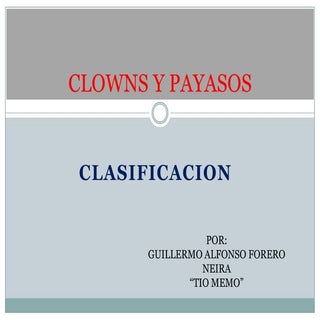 Tio memo clows y payasos