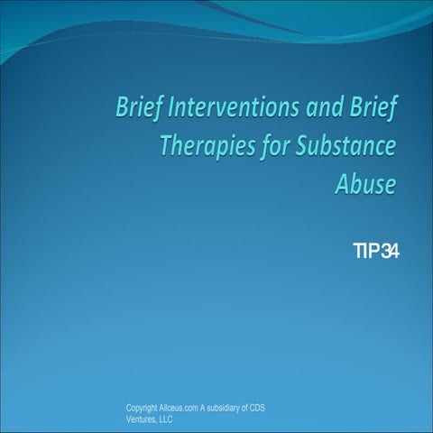 Tip 34: Brief Interventions in Addictions Counseling