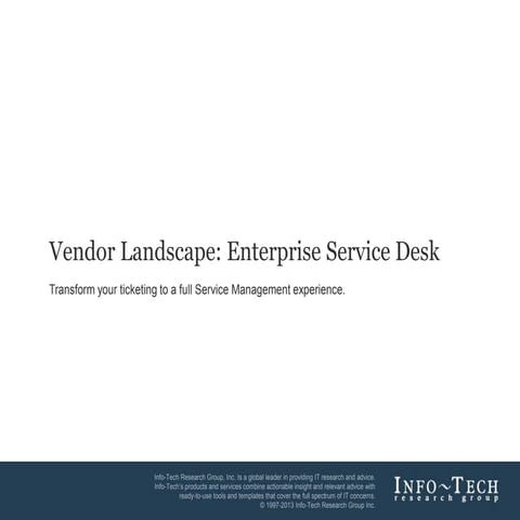 Vendor Landscape: Enterprise Service Desk