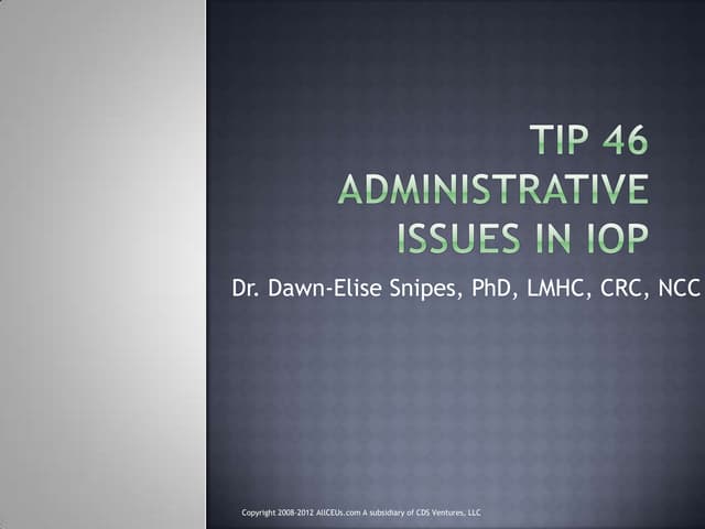 TIP 46 Administrative Issues In Intensive Outpatient