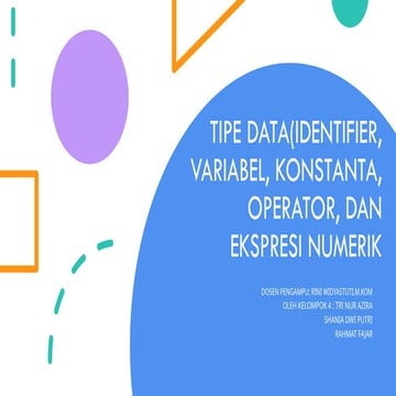 TIPE DATA(IDENTIFIER, VARIABEL, KONSTANTA.pptx