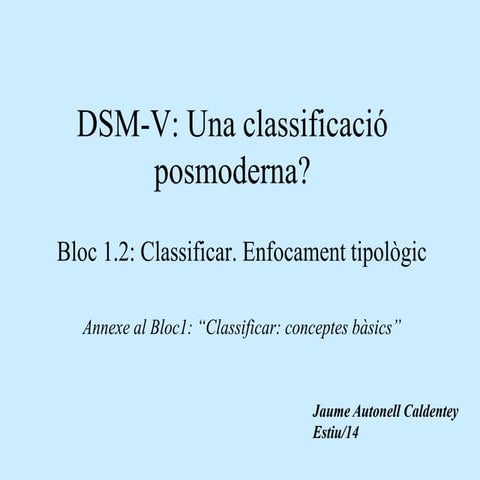 Classificació a psicopatologia: Enfocament tiològic
