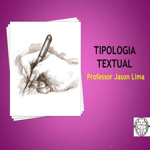 Tipologia textual - Professor Jason Lima