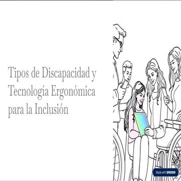 Tipos de-Discapacidad y Tecnologia Ergonomica para la Inclusion.pdf