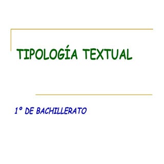 Tipos De Texto Para 1º Bach