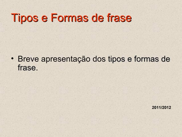 Tipos e-formas-de-frasev2-121204694...