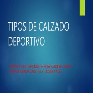 Tipos de calzado deportivo
