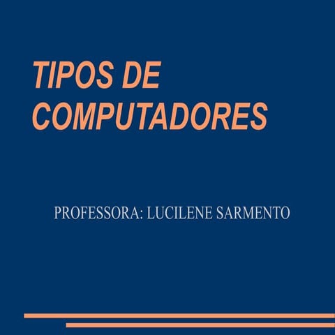 Tipos de computador