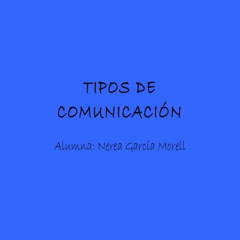 Tipos de comunicación
