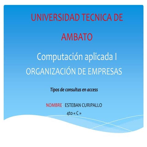 Tipos de consulta access acuripallo