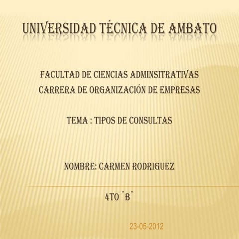Tipos de consultas