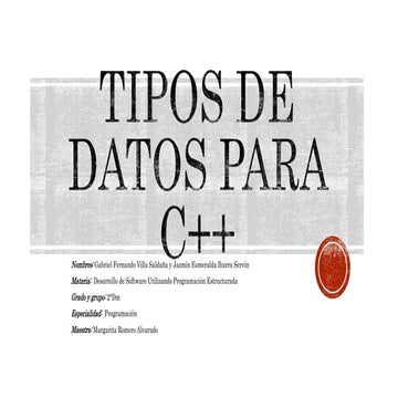 TIPOS DE DATOS PARA C++ | PPTX