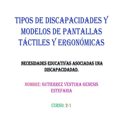 Tipos_de_Discapacidades_GUTIERREZ GENESIS.pptx