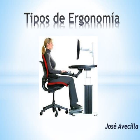 Tipos de ergonomía