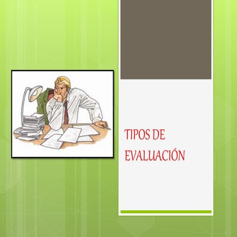 Tipos de evaluación