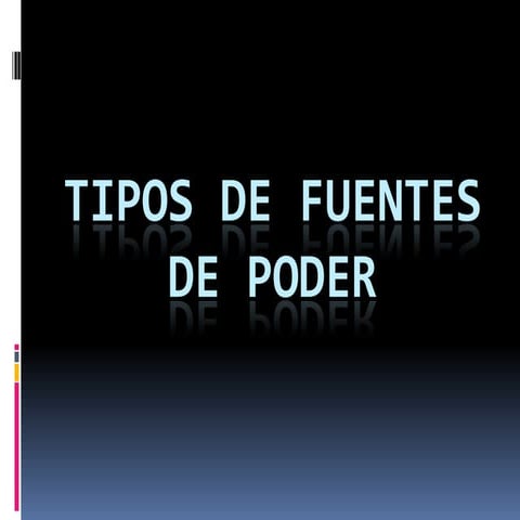 Tipos de fuentes de poder