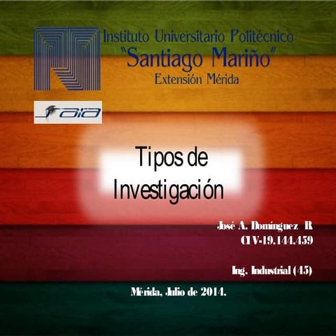 Tipos de Investigación