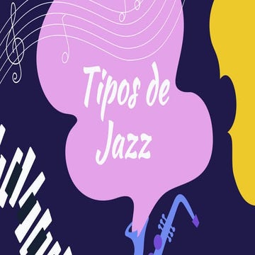 diapositivas_jazztiposetcetcetxetettdhd.pptx