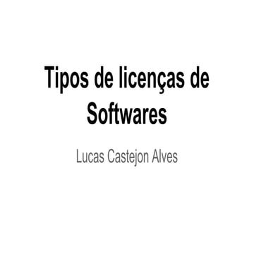 Tipos de Licença de Softwares