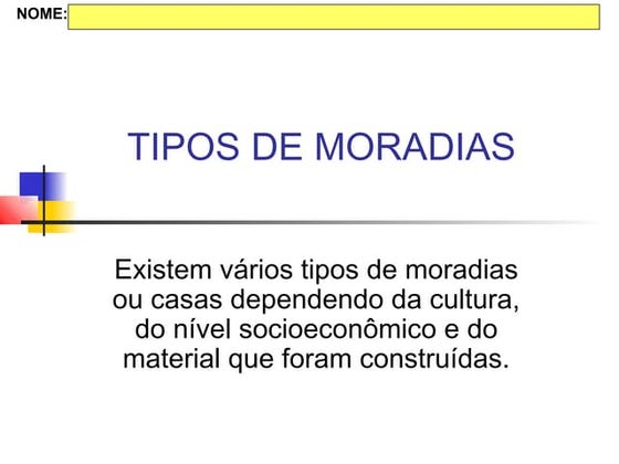 Tipos de moradia 2 | PPT