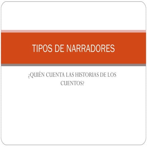 Tipos de narradores