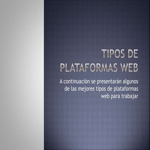 Tipos de plataformas web