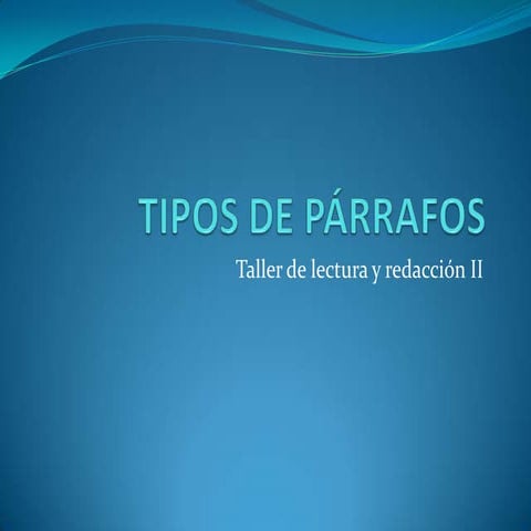 Tipos de párrafos