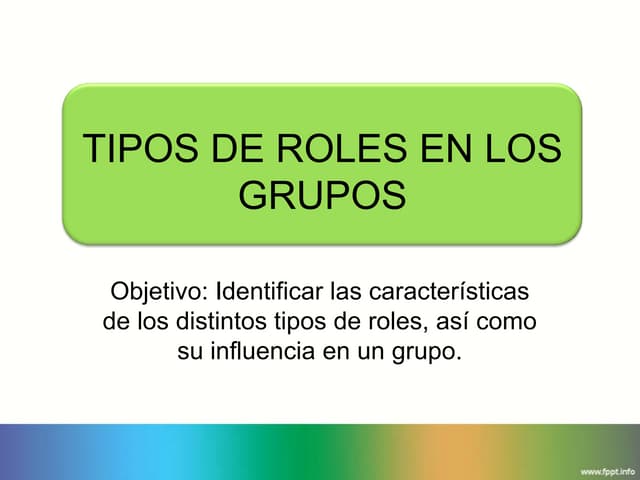 Los grupos en las organizaciones | PPTX