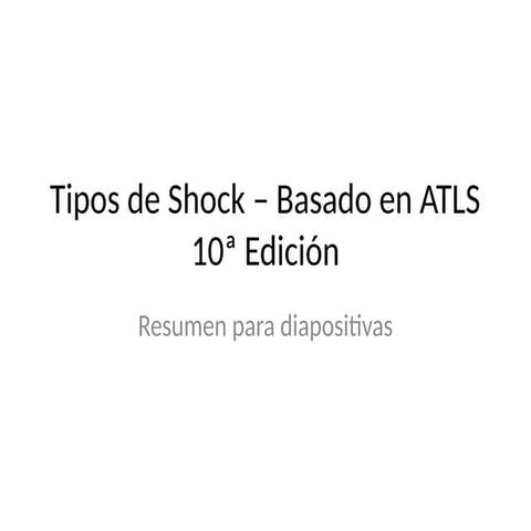 Tipos_de_Shock_ATLS10.pptx listo para presentar | PPTX