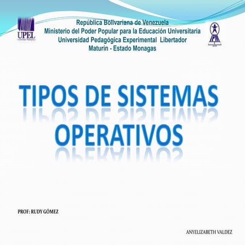 Tipos de sistemas operativos