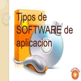Tipos de software de aplicacion jor...