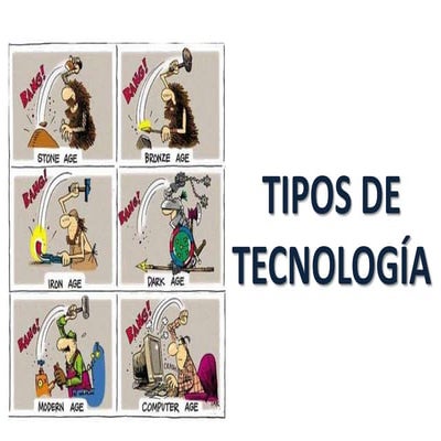 Tipos de tecnología