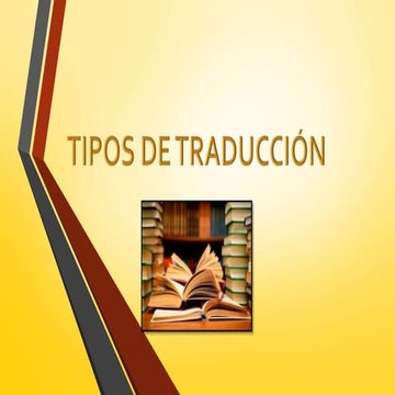 TIPOS DE TRADUCCIÓN