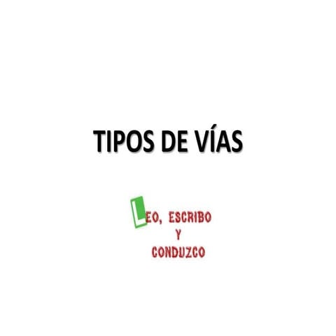 Tipos de vías