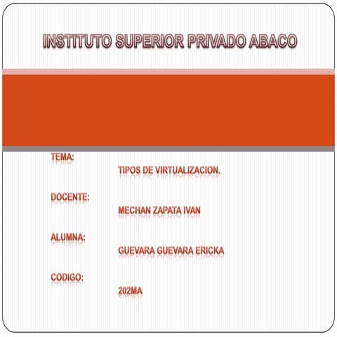 Tipos de virtualizacion