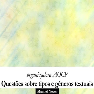 Tipos e gêneros textuais na aocp