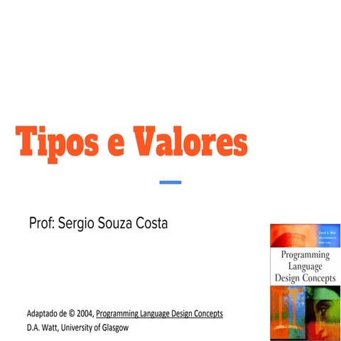 Tipos e valores